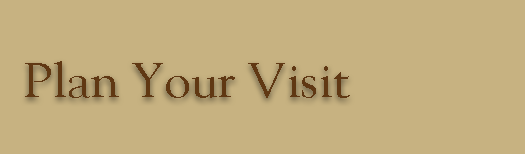 Plan Your Visit